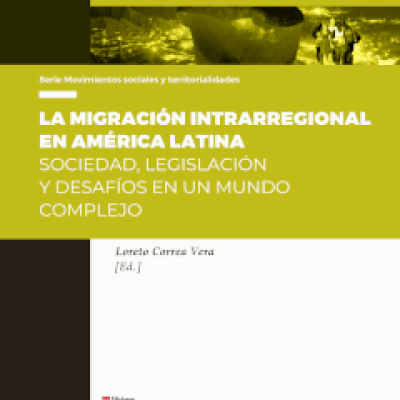 Libro sobre migraciones editado por la Dra. Loreto Correa es presentado en el Consejo Latinoamericano de Ciencias Sociales